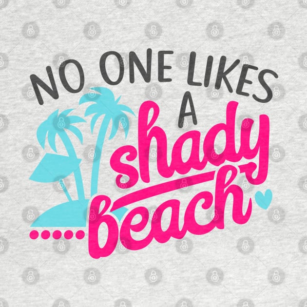 No One Likes a Shady Beach by wahmsha